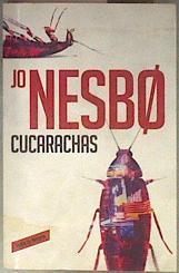 Cucarachas | 183260 | Nesbo, Jo
