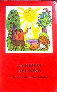 La Biblia del niño Selección de textos bíblicos | 185032 | Ecker, Jacob