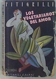 Los Vegetarianos del Amor | 149790 | Pitigrilli
