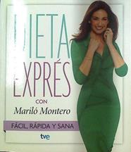 Dieta exprés  Fácil, Rápida y sana | 117968 | Mariló Montero