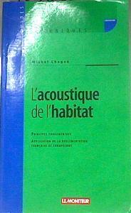 L'acoustique de l'habitat | 169061 | Chagué, Michel