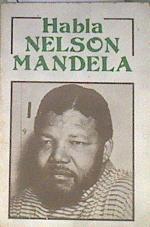Habla Nelson Mandela | 178385 | Nelson Mandela