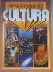El mundo de la cultura | 168201 | Vives i Salvadó, Joana/García Criado, María Viñas/Gil Riambau, Lluís/Agustí Ballester, Miguel/Hernández Sagarra, Ferrán/Maris Moragues, Stella/Palau Fau, Joaquín