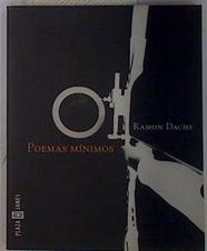 Poemas mínimos | 90262 | Dachs, Ramón