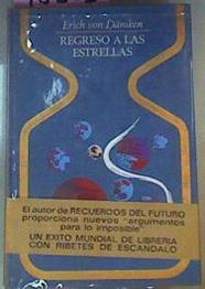 Regreso A Las Estrellas | 48605 | Däniken Erich Von