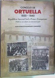 Concejo de Ortuella 1930-1940 Republica , Guera civil  y Primer franquismo | 157482 | Juan Ignacio Rodriguez Camarero