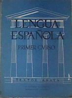 Lengua Española primer curso | 164198 | E.Correa Calderon/Fernando Lozano
