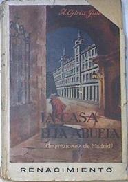 La Casa De La Abuela Impresiones De Madrid | 65945 | Ostria Gutierrez Alberto