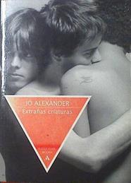 Extrañas Criaturas | 15815 | Jo Alexander
