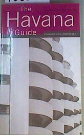 The Havana Guide. Modern Architecture 1925-1965 | 158843 | Rodriguez, Eduardo Luis