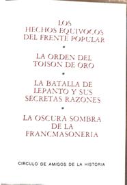 El Frente Popular y otros Vol  I. Los hechos equivocos del frente popular La orden del toison de oro | 188469 | César Ballester/Varios Autores