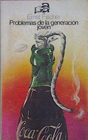 Problemas De La Generacion Joven | 16521 | Fischer Ernst