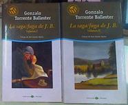 La Saga Fuga De J B. 2 Tomos | 27825 | Torrente Ballester
