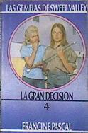 La Gran Decisión | 53507 | Pascal, Francine