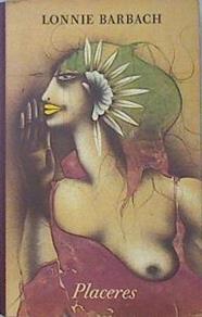 Placeres. Confesiones eroticas escritas por mujeres | 2965 | Barbach Lonnie
