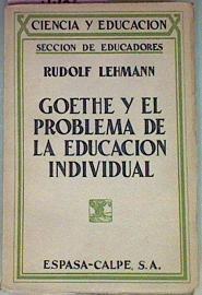 Goethe Y El Problema De La Educación Individual | 54064 | Lehmann Rudolf