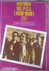 Historia del P C E, (1920-1939) | 180164 | Estruch, Joan(Estruch Tobella)