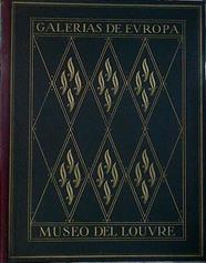 Album de la Galería de Pinturas del Museo del Louvre ( Galerias de Europa ) | 144087 | Introducción Histórica y textos explicativos, Jose Camón Aznar