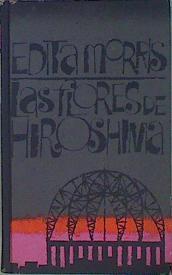 Las Flores De Hiroshima | 13961 | Morris Edita