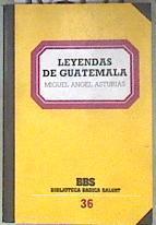 Leyendas de Guatemala | 181191 | Asturias, Miguel Ángel