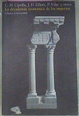 La Decadencia Economica De Los Imperios | 24955 | Cipolla Carlo M.