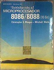 Introducción al microprocesador 8086-8088 (16 bit) | 187088 | Morgan, Christopher L.