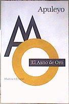 El asno de Oro | 186057 | Apuleyo, Lucio