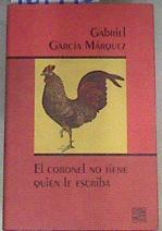 El coronel no tiene quien le escriba | 169773 | García Márquez, Gabriel