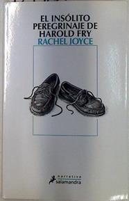 El insólito peregrinaje de Harold Fry | 129406 | Joyce, Rachel
