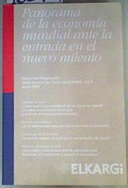 Panorama de la EconomÍa Mundial Ante la Entrada en el Nuevo Milenio | 160909 | Manuel Guitián/Ricardo  Hausmann/Guillermo de la Dehesa/Eugenio Domingo Solans
