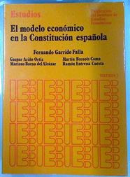El modelo económico en la Constitución Española vol 2 | 94667 | Garrido Falla, Fernando
