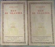 HAN DE ISLANDIA. Prólogo de Miguel Pérez Ferrero. 2 vols. ( obra Completa ) | 169880 | Victor Hugo
