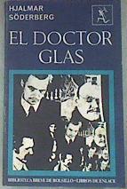 El Doctor Glas | 12619 | Hjalmar Soderberg