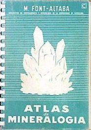 Atlas de mineralogía | 139348 | Font Altaba, Manuel
