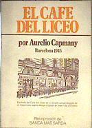 El Café del Liceo Barcelona 1943 | 186198 | Capmany, Maria Aurèlia