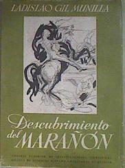 Descubrimiento del Marañón | 183136 | Gil Munilla, Ladislao