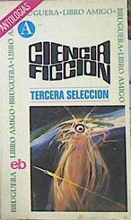 Ciencia Ficción Tercera Selección | 43089 | Vv.Aa