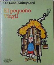 El pequeño Virgil | 127810 | Kirkegaard, Ole Lund