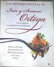 Las mejores recetas de Ines y Simone Ortega | 169801 | Ines y Simone Ortega