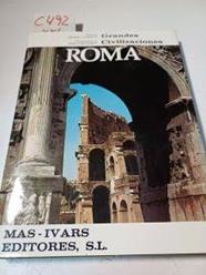 Grandes Civilizaciones. Roma | 100492 | Filippo Coarelli/Pier Luigi Nervi ( Presentación)