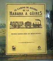 Camino de hierro de la Habana a Guines, el. Primer ferrocarril de Iberoamarica | 187275 | Alonso Ballol, Berta/Herrera Sorzano, Mercedes/Moyano, Eduardo/Sanz Fernández, Jesús/Socarras Matos, Martín