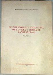 Apuntes sobre la vida rural de la villa y tierra de Yanguas Soria  Siglos XII  XVI | 172720 | Delgado Martinez, María Consuelo