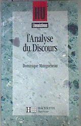 L'analyse du discours: Introduction aux lectures de l'archive | 173745 | Dominique Maingueneau