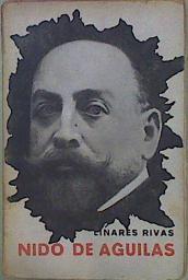 Nido De Aguilas Comedia En Dos Actos Y En Prosa | 56993 | Linares Rivas