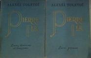 Pierre 1er Pedro Grande | 163968 | Alexsei Tolstoi, Alexéi Tolstoï