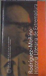 Historia literaria de Extremadura | 177548 | Antonio Rodríguez Moñino