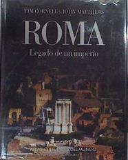 Roma: legado de un imperio | 139576 | Cornell, Tim/Matthews, John