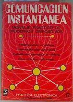 Comunicación instantánea Montaje práctico de modernos dispositivos | 163215 | Redaccion de Ediciones Tecnicas Rede