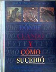 Dónde cuándo y cómo sucedió | 186331 | Varios