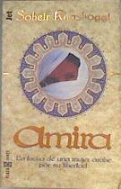 Amira La lucha de una mujer árabe por su libertad | 173275 | Khashoggi, Soheir